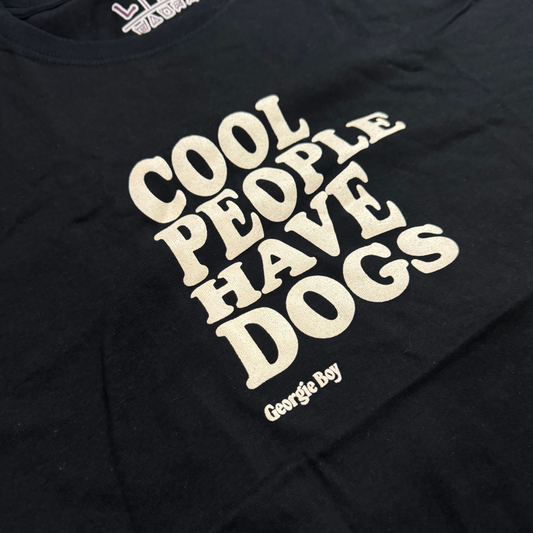Cool People Have Dogs Tshirt Black