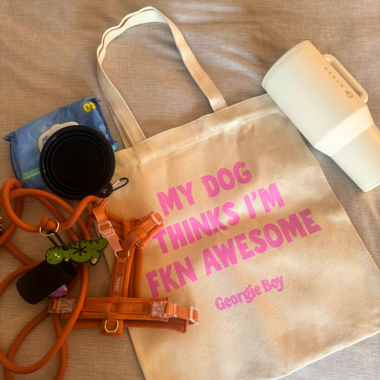 My Dog Thinks I'm Fkn Awesome Tote Bag